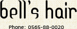 bell's hair Phone: 0565-30-1394